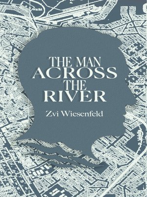 cover image of The Man Across the River